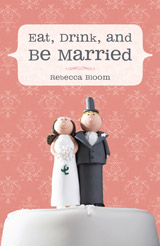 Eat, Drink, and Be Married